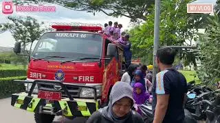 KELILING NAIK MOBIL PEMADAM KEBAKARANH ditutup dengan SERUNYA MAIN AIR #volg3