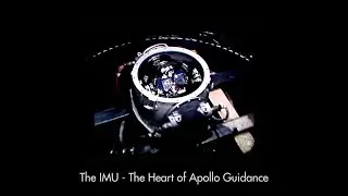 The IMU - The Heart of Apollo Guidance