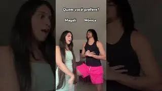 QUEM VOCÊ PREFERE? *comentem ai