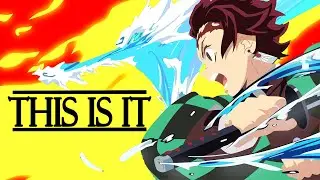 [AMV] This is it, Tanjiro Kamado. (Feat. Oh the larceny)