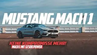 Mustang MACH1 ohne Kompromisse! - GME Performance