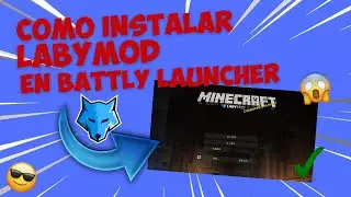 ✅ Como Instalar LabyMod En Battly Launcher