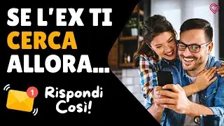 Se l'Ex Bussa alla Porta: Motivi e Strategie di Risposta!