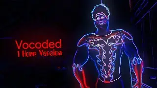 Vocoded Megamind Titan Glow Up (1 Hour)
