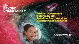 Global Foresight Summit 2021: Njeri Mwagiru