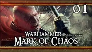 CALL TO ARMS! - Warhammer: Mark of Chaos - Gold Edition Empire Gameplay Walkthrough Part 1