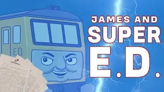 I rewrote James and Super E.D.!