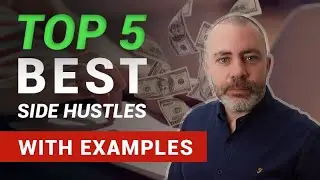 Top 5 Side Hustles That Helped Me Save, Invest and Start My Own Company