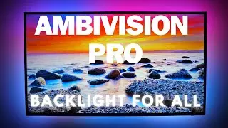 Ambivision Pro the Best Backlight for your TV