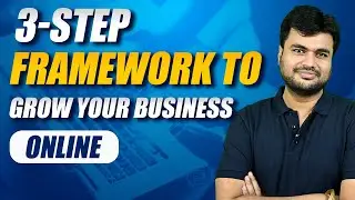 Grow Your Business Online with Ease: Unlock the Power of my Proven 3-Step Framework | Grow Online