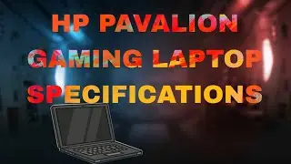 HP pavilion gaming laptop specification!!!
