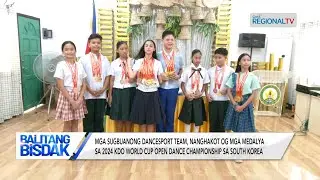 Balitang Bisdak: Dancesport team sa Cebu, nanghakot og medalya sa KDO World Cup Open