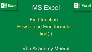 Find formula in excel || How to apply find function || Vba Academy Meerut