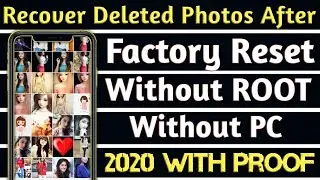 How To Recover Deleted Photos After a Factory Reset Without ROOT Without PC |100% Working With Proof