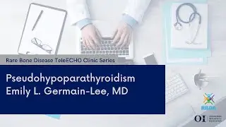 Pseudohypoparathyroidism