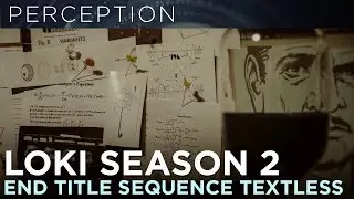 OFFICIAL Marvel Studios' Loki Season 2: Main On End Credits Title Sequence Without Text