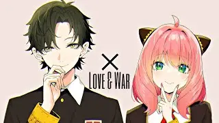 Spy x family [EDIT] Damian X Anya Love & War