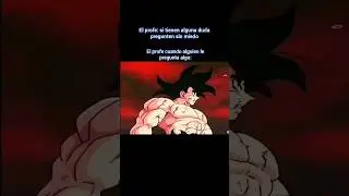 Cuando el profe te dice que no hay pregunta tonta. #goku #anime #memes #viral #maestro #dragonball