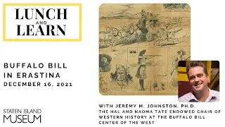 Lunch and Learn: Buffalo Bill in Erastina