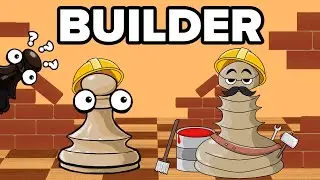 The New Chess Piece Is BUILDER