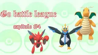 Scizor, Empoleon & Dragonite. Liga Ultra. Go battle league.