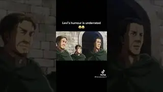 levi bro anime best memes #animememes #animememesfunny