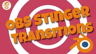 Make Stinger Transitions for OBS in 