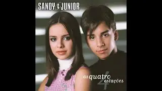 Sandy & Junior - As Quatro Estações
