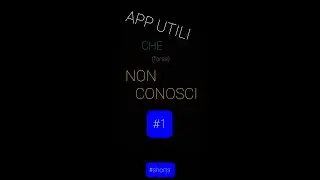 APP UTILI CHE (forse) NON CONOSCI #1 #shorts