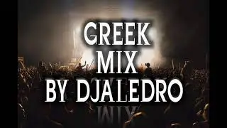 Greek Mix 2025 - Dj Aledro Super Hits Mix