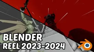BLENDER REEL 2023-2024