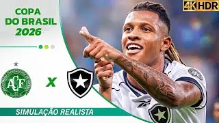 Chapecoense x Botafogo | Copa do brasil 2026 | Simulação Ultra Realista 4K (60FPS) Gogosz Patch.