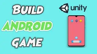 How To Build A Simple Android Game With Unity in 1 Hour ( 2023 Working )