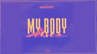 MY BODY EP (Released May 8th)