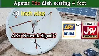 apstar 76e new update |76e dish setting in pakistan 2024|ARY Signal setting on apstar