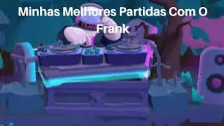 Minhas Melhores Partidas Com O Frank - Brawl Stars