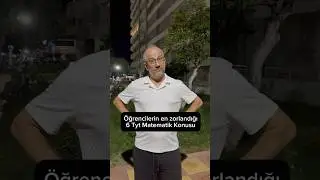 Senin Tyt Matematikte en zorlandığın konu?