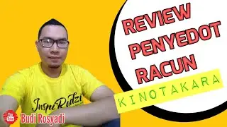 Review Si Penyedot Racun Kinotakara Dari Jepang