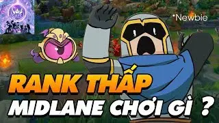 RANK THẤP CHƠI GÌ? | TOP 5 TƯỚNG ĐƯỜNG GIỮA CHO NGƯỜI MỚI CHƠI! (P.1)