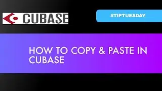 How to copy & paste in Cubase (