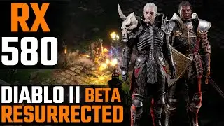 RX 580 8GB | Diablo II Resurrected (Beta) | Ultra Graphics | 1080p | R5 3600