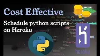 Save MONEY while scheduling python scripts on Heroku