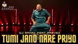 Tumi Jano Na Re Prioyo 2021 - DJ Rahat feat Parvez