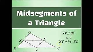 Midsegments of a Triangle