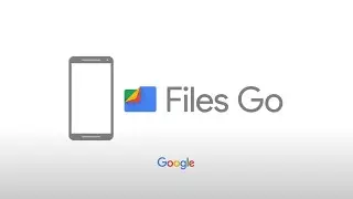 Files Go от Google: управление файлами на телефоне