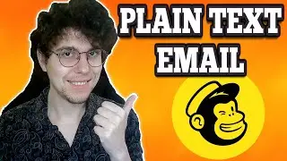 How To Send Plain Text Email In Mailchimp