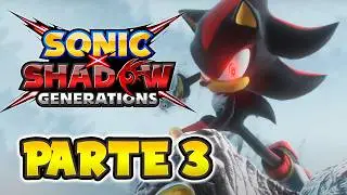 MARIA ESTÁ VIVA!😭❤️ | SONIC X SHADOW GENERATIONS (PS5) - PARTE 3 - Gameplay Español