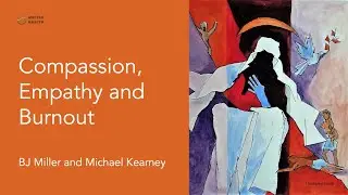 Compassion, Empathy and Burnout #Compassion #Empathy #Burnout #BJMiller #MettleHealth
