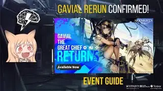 New Event Confirmed! | Gavial The Great Chief Returns Rerun Guide!
