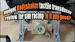 BUDGET BASS SHAKERS FOR SIM RACING! 🔊Bodyshakers🔊🤔Are they any good?🤔